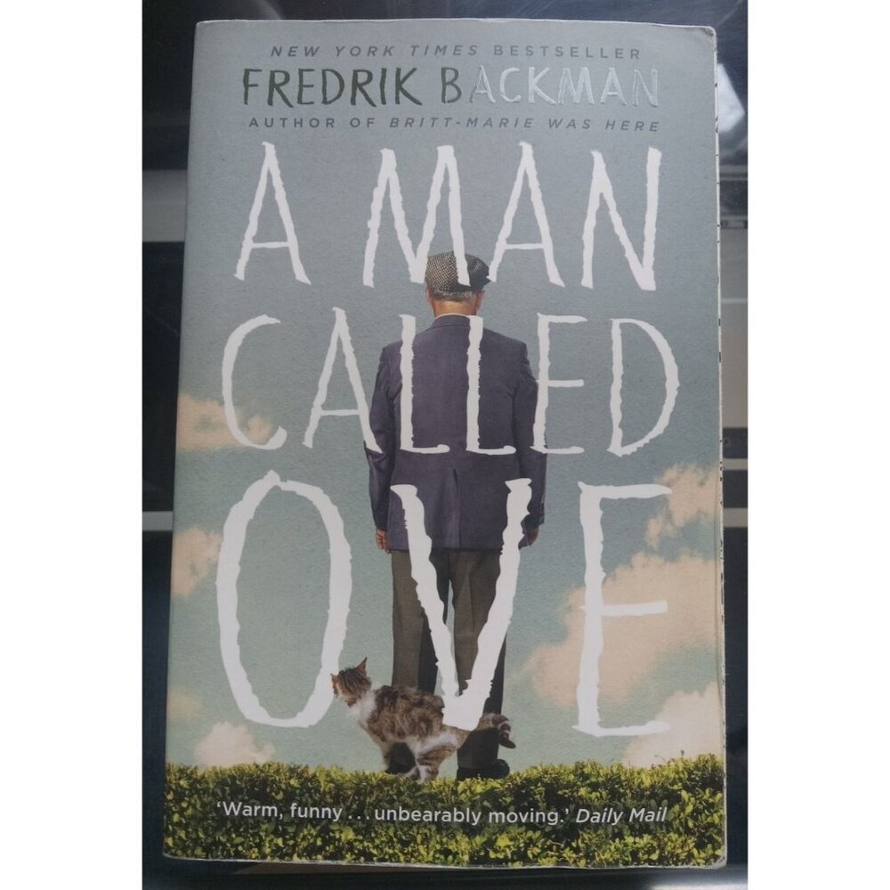 A Man Called Ove by Fredrik Backman (2015) Trade Paperback VG – NYT Bestseller